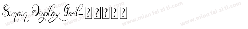 Simain Display Goril字体转换